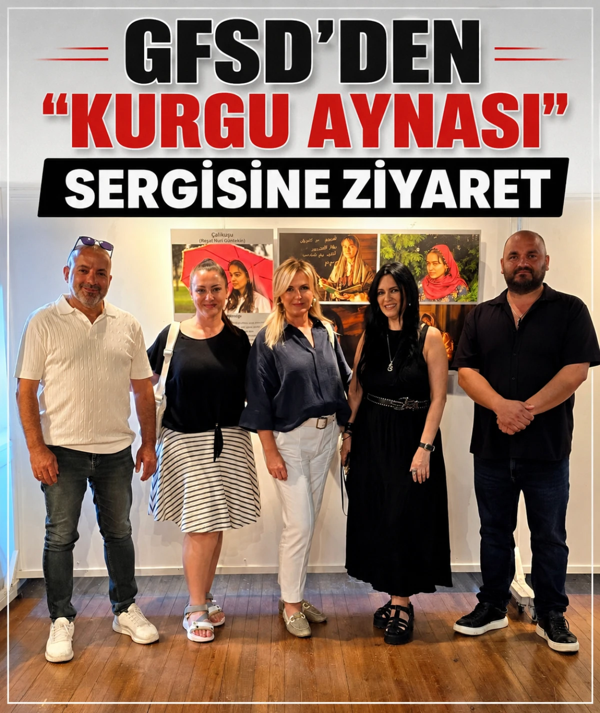 GFSD'den "Kurgu Aynası" Sergisine Ziyaret