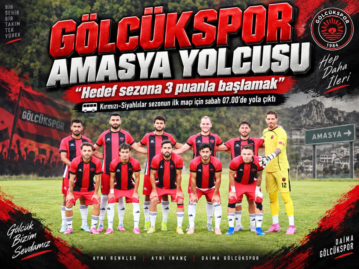 G&ouml;lc&uuml;kspor Amasya&rsquo;ya hareket etti: Hedef sezona 3 puanla başlamak