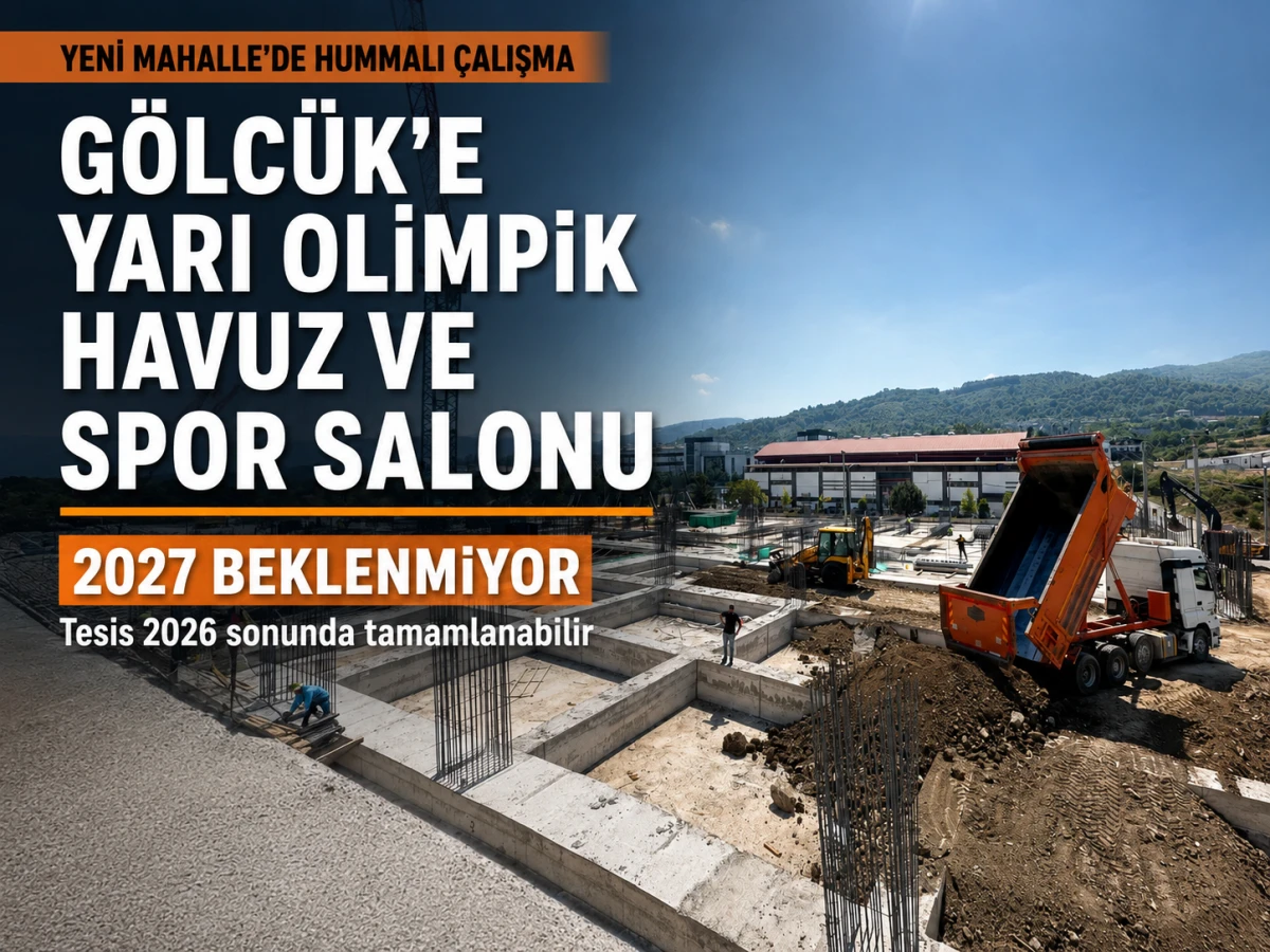 G&ouml;lc&uuml;k&rsquo;te yeni spor tesisi i&ccedil;in s&uuml;rpriz tarih: 2026 sonunda bitebilir