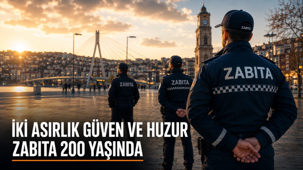 İki asırlık g&uuml;ven ve huzur: Kocaeli zabıtası 200 yaşında